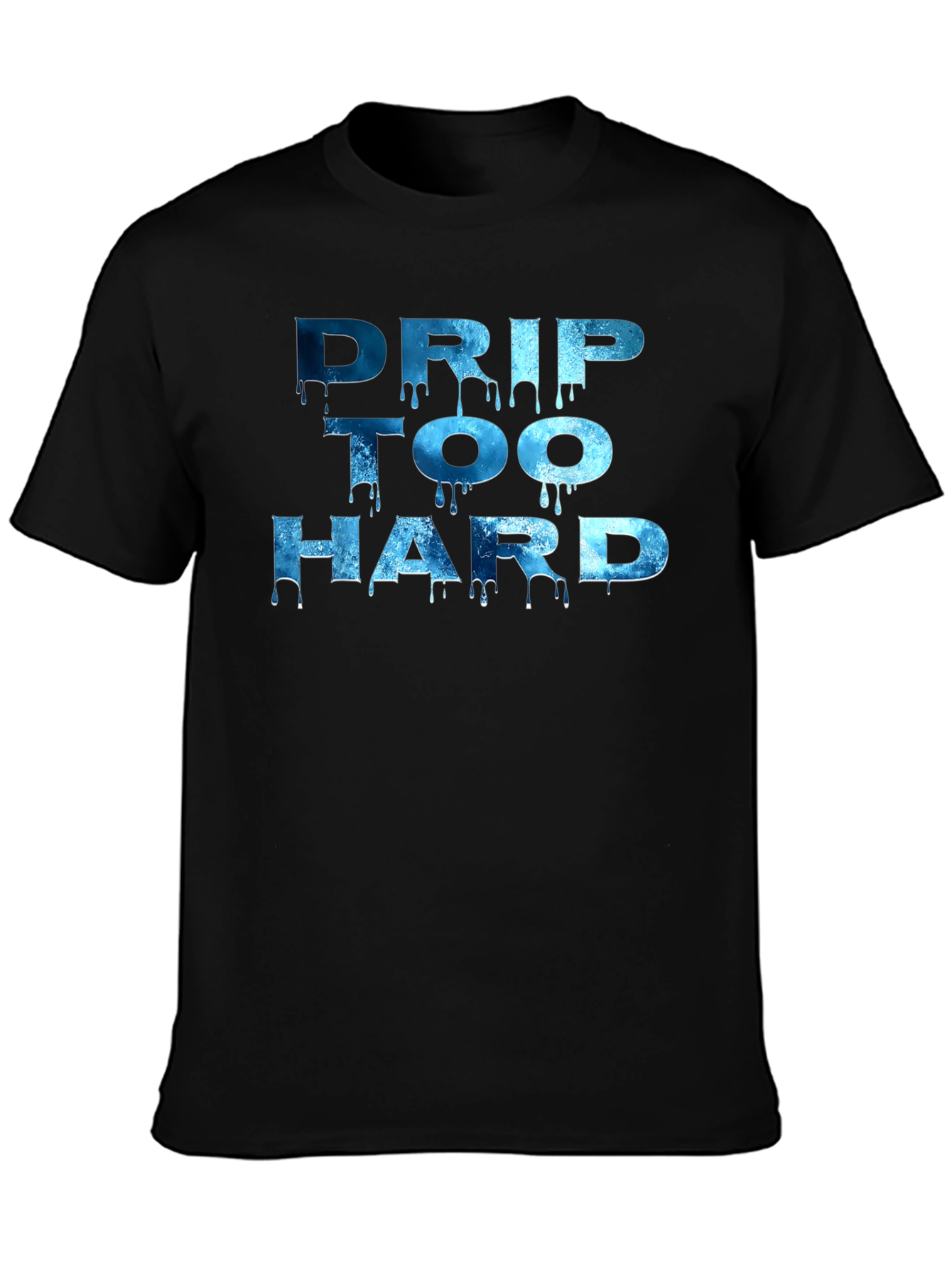 Drip Too Hard Graphic T-Shirt - Black