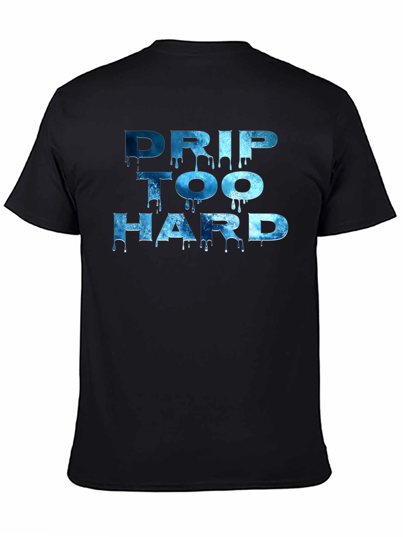 Drip Too Hard Graphic T-Shirt - Black