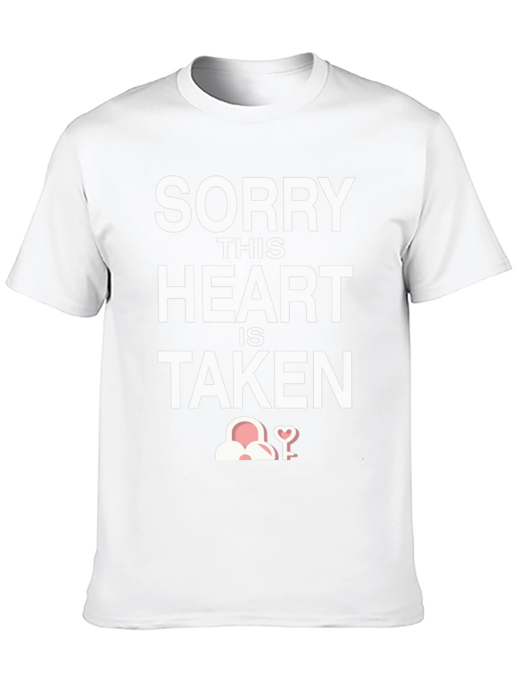 Sorry This Heart Is Taken T-Shirt