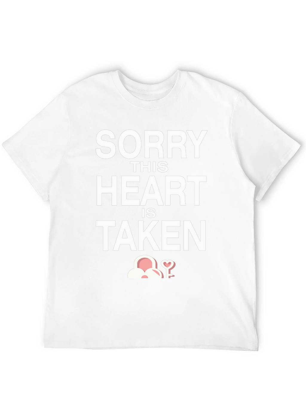 Sorry This Heart Is Taken T-Shirt