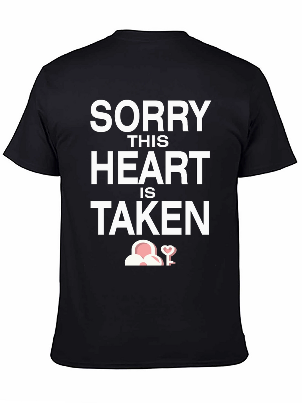 Sorry This Heart Is Taken T-Shirt