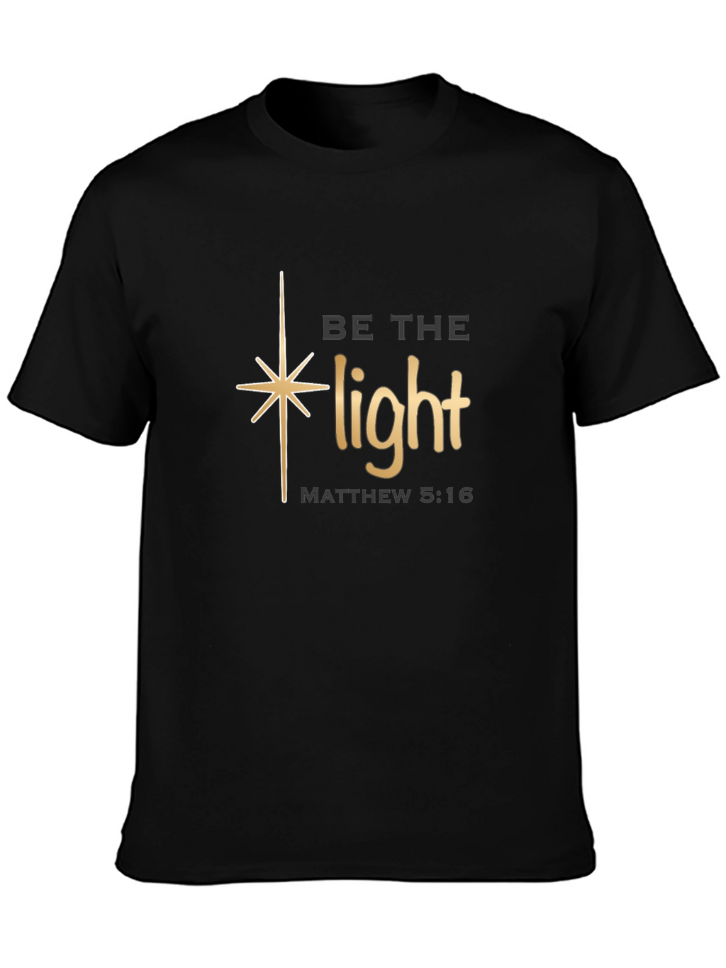 Be the Light Christian T-Shirt