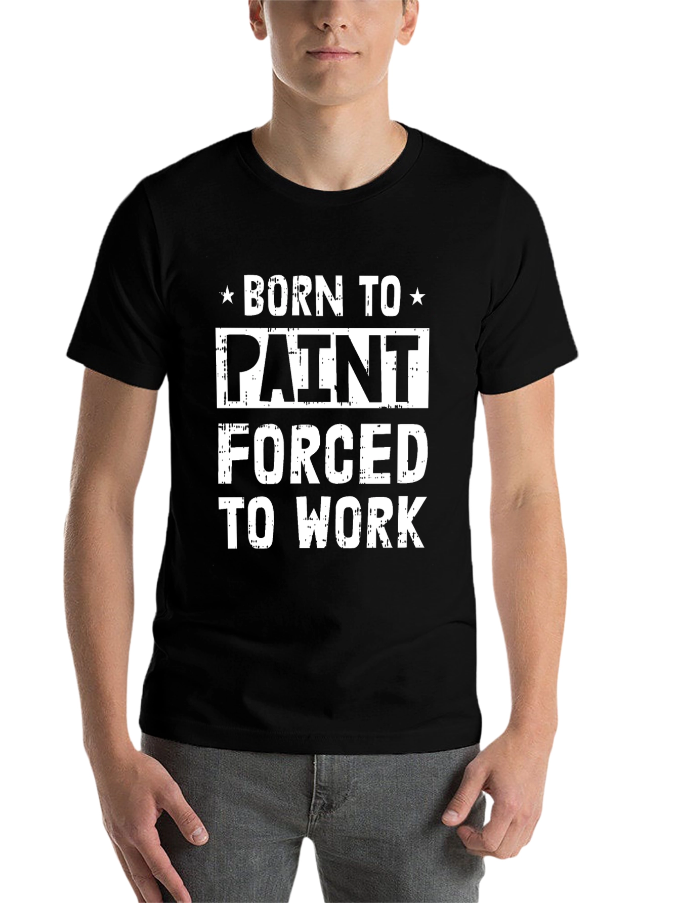Born To Paint T-Shirt - Funny Painter Gift
