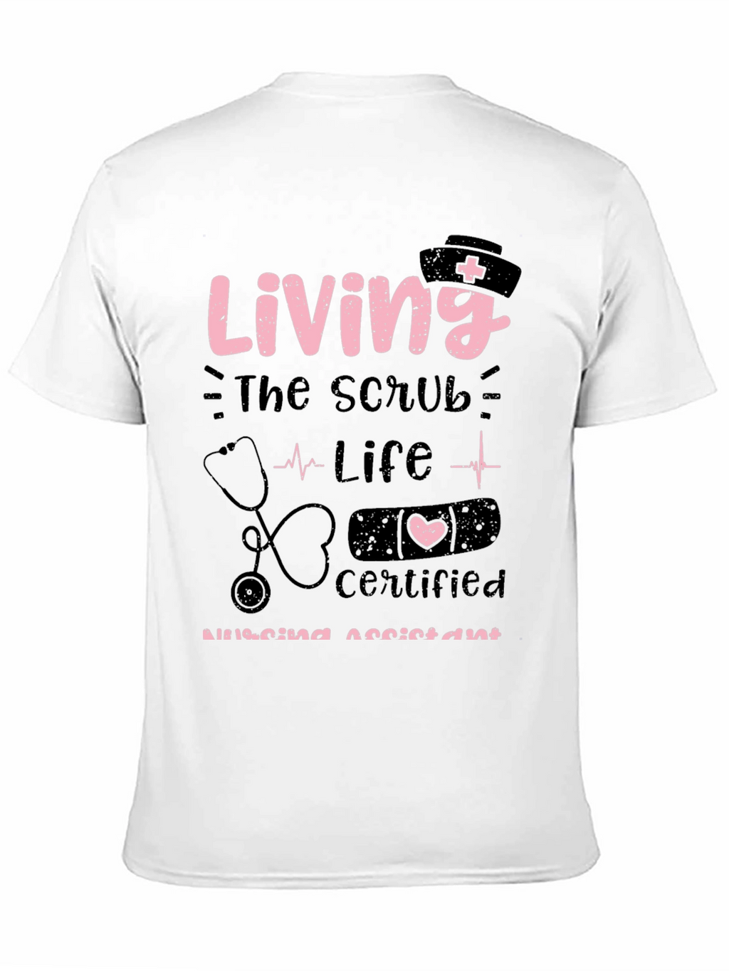 Living the Scrub Life Nurse T-Shirt