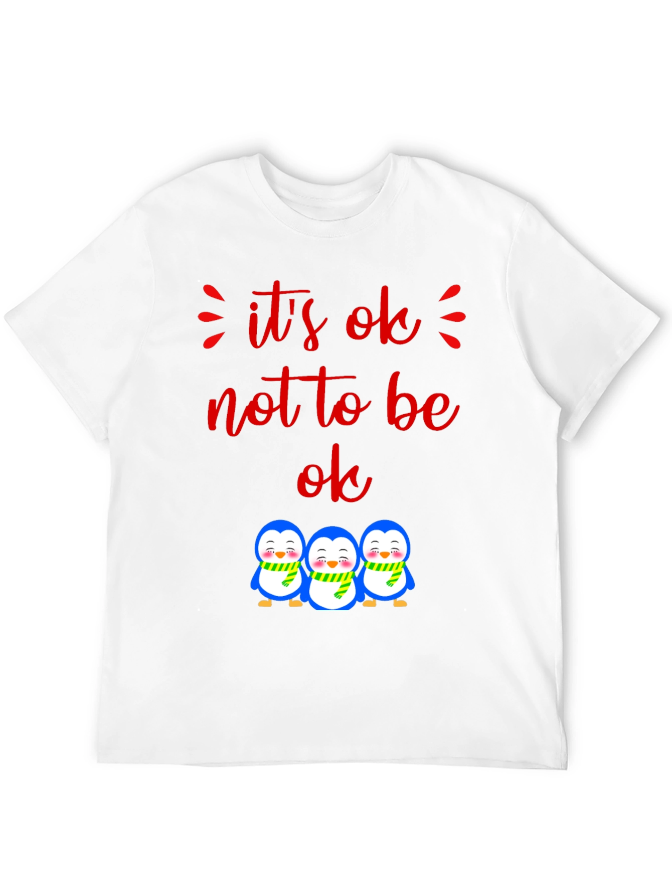 Its Ok Not to Be Ok Penguin Graphic Tee