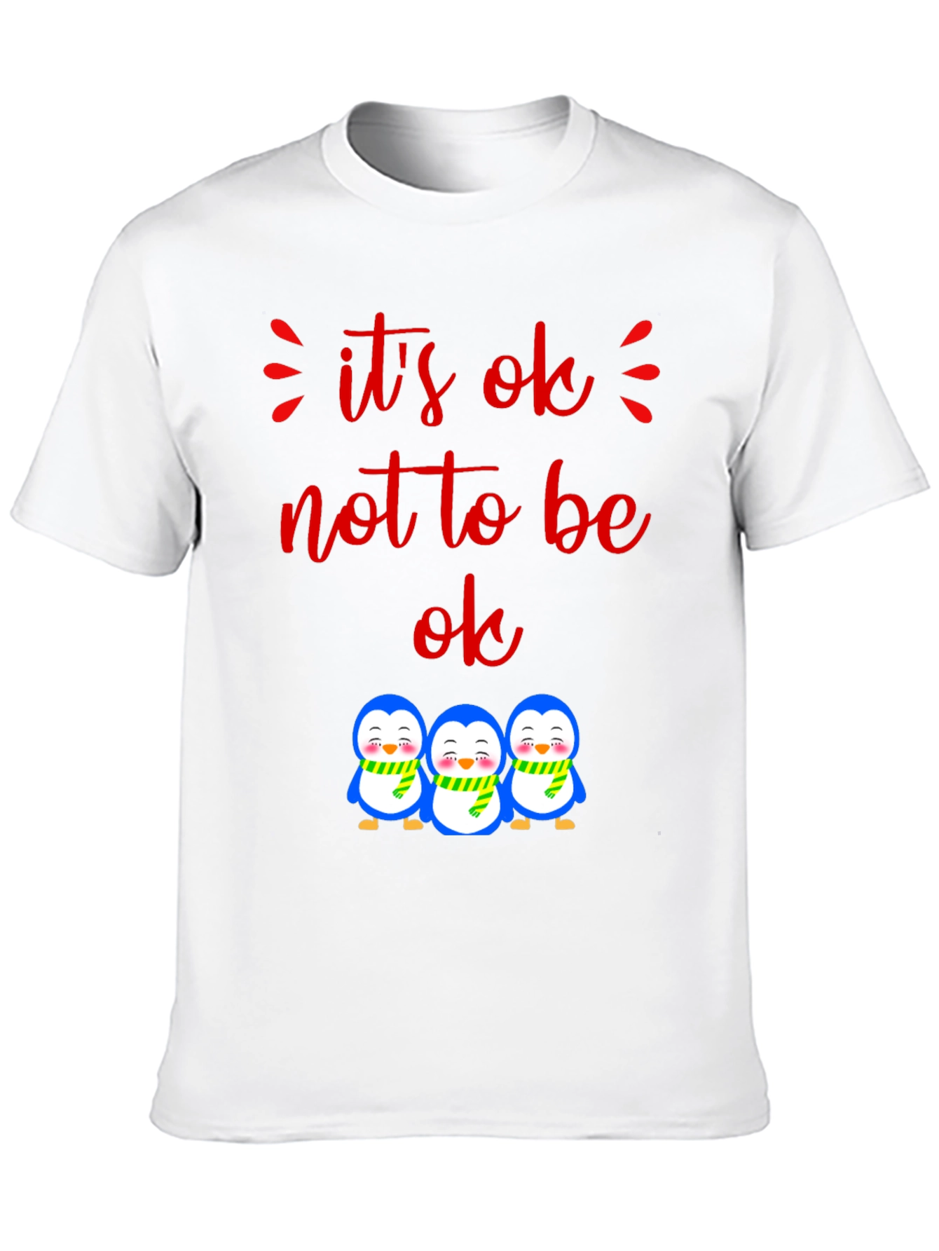 Its Ok Not to Be Ok Penguin Graphic Tee