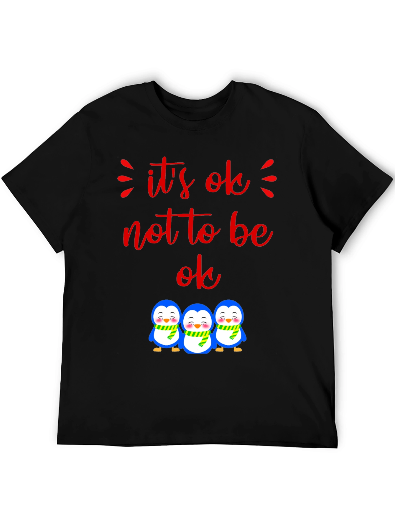 Its Ok Not to Be Ok Penguin Graphic Tee
