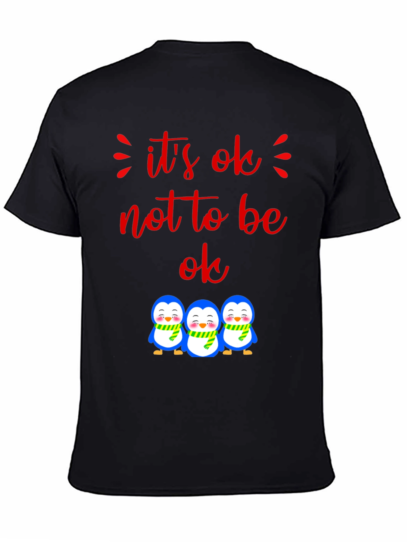 Its Ok Not to Be Ok Penguin Graphic Tee