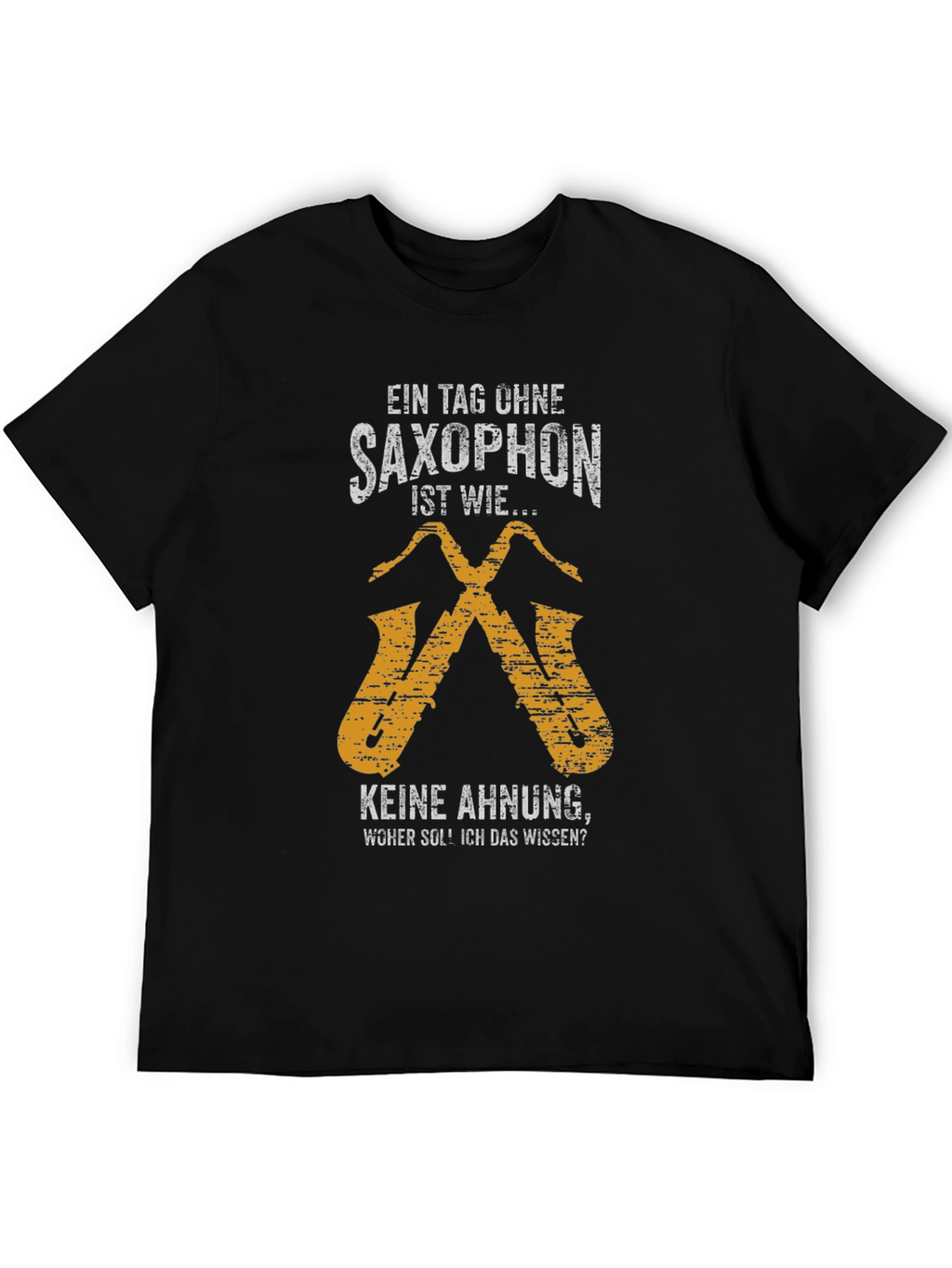Saxophone T-Shirt - Funny Musician Tee