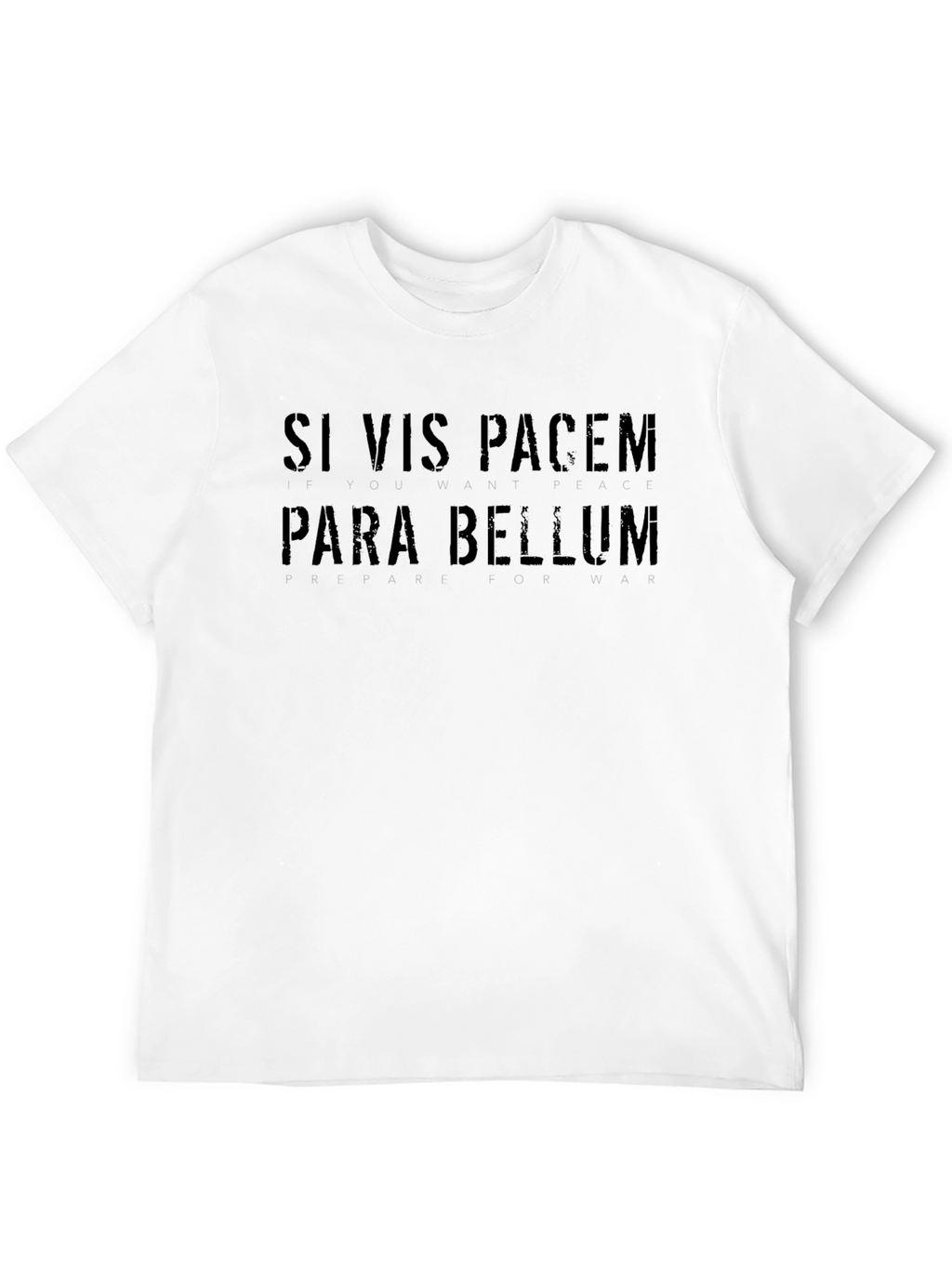 Si Vis Pacem Para Bellum Black T-Shirt