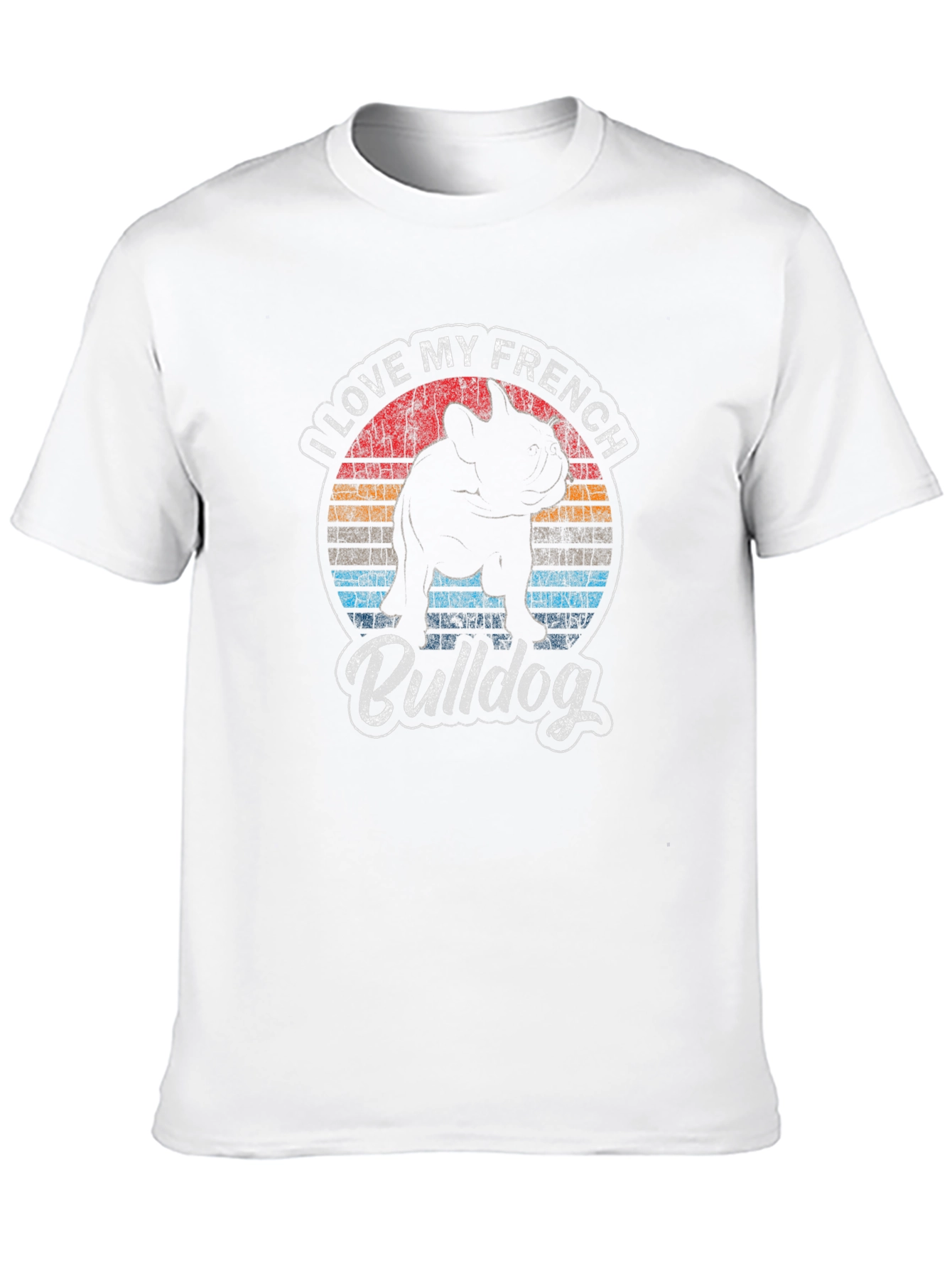 I Love My French Bulldog T-Shirt