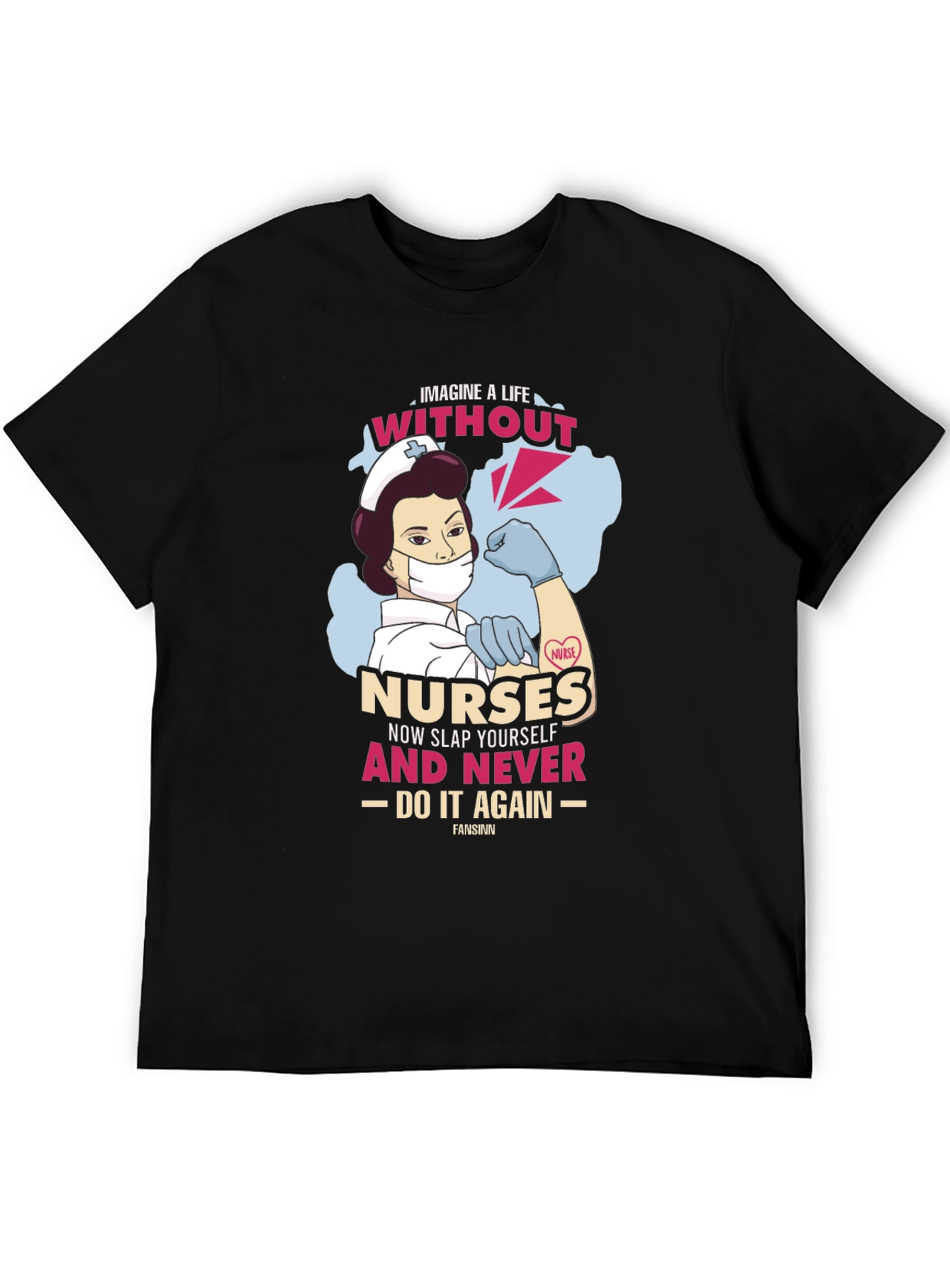 Nurse Graphic Tee - Imagine Life Without Nurses