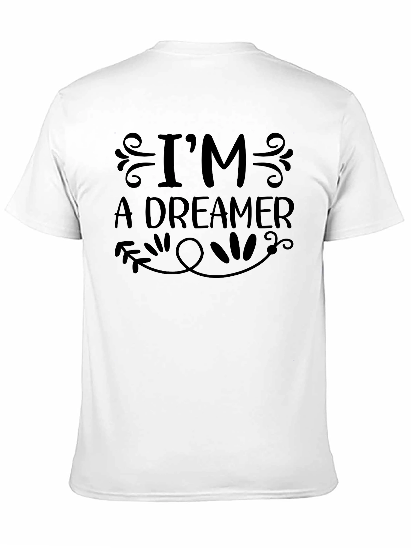 Im A Dreamer Black Graphic Tee Shirt