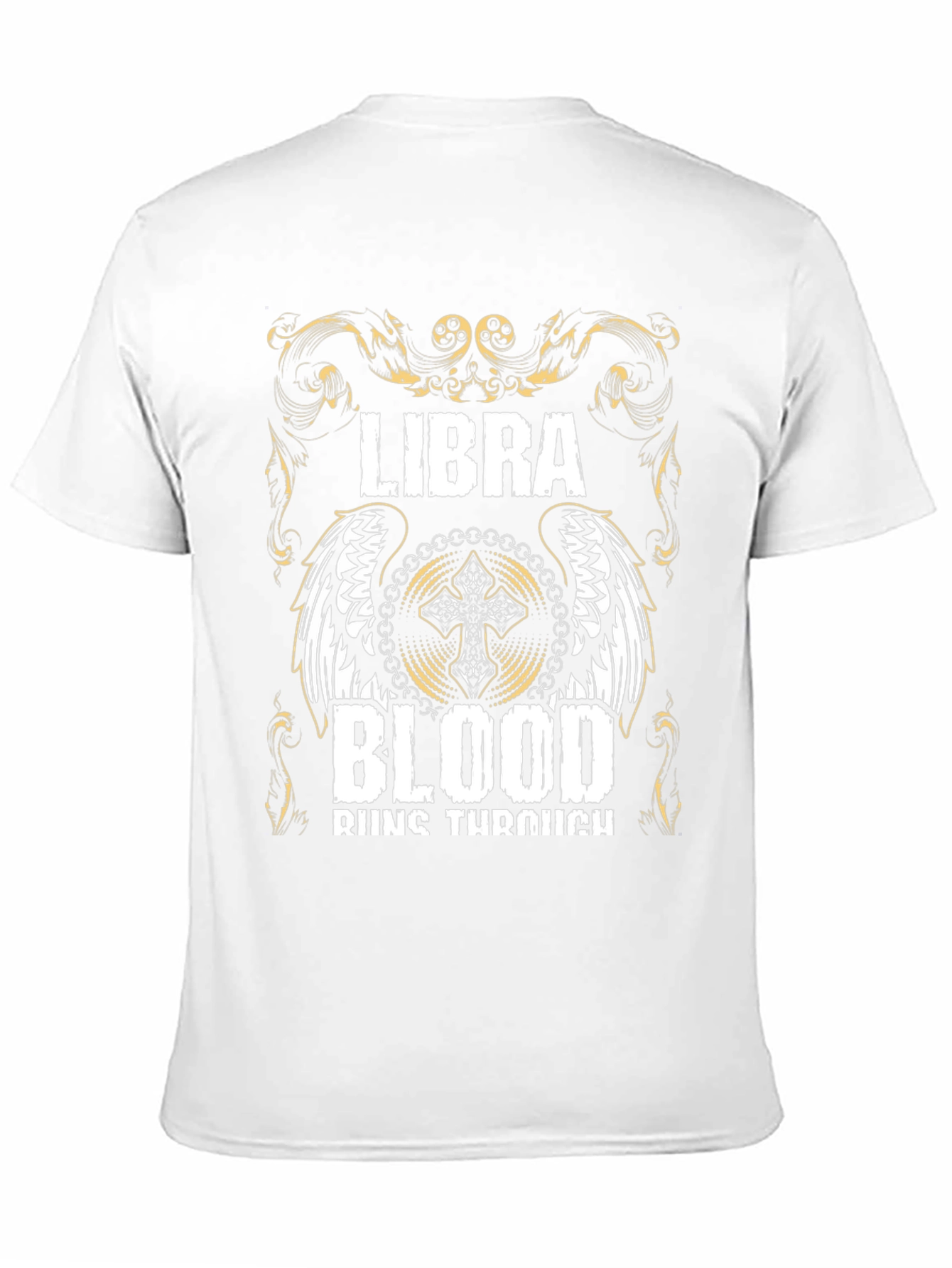 Libra Blood Runs Through T-Shirt