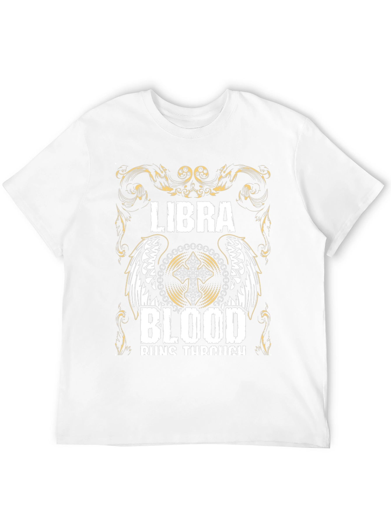 Libra Blood Runs Through T-Shirt