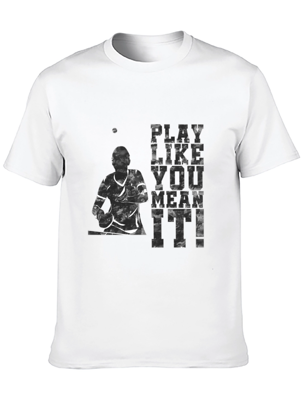 Play Like You Mean It! Graphic Tee