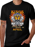 Kings Are Born In April T-Shirt