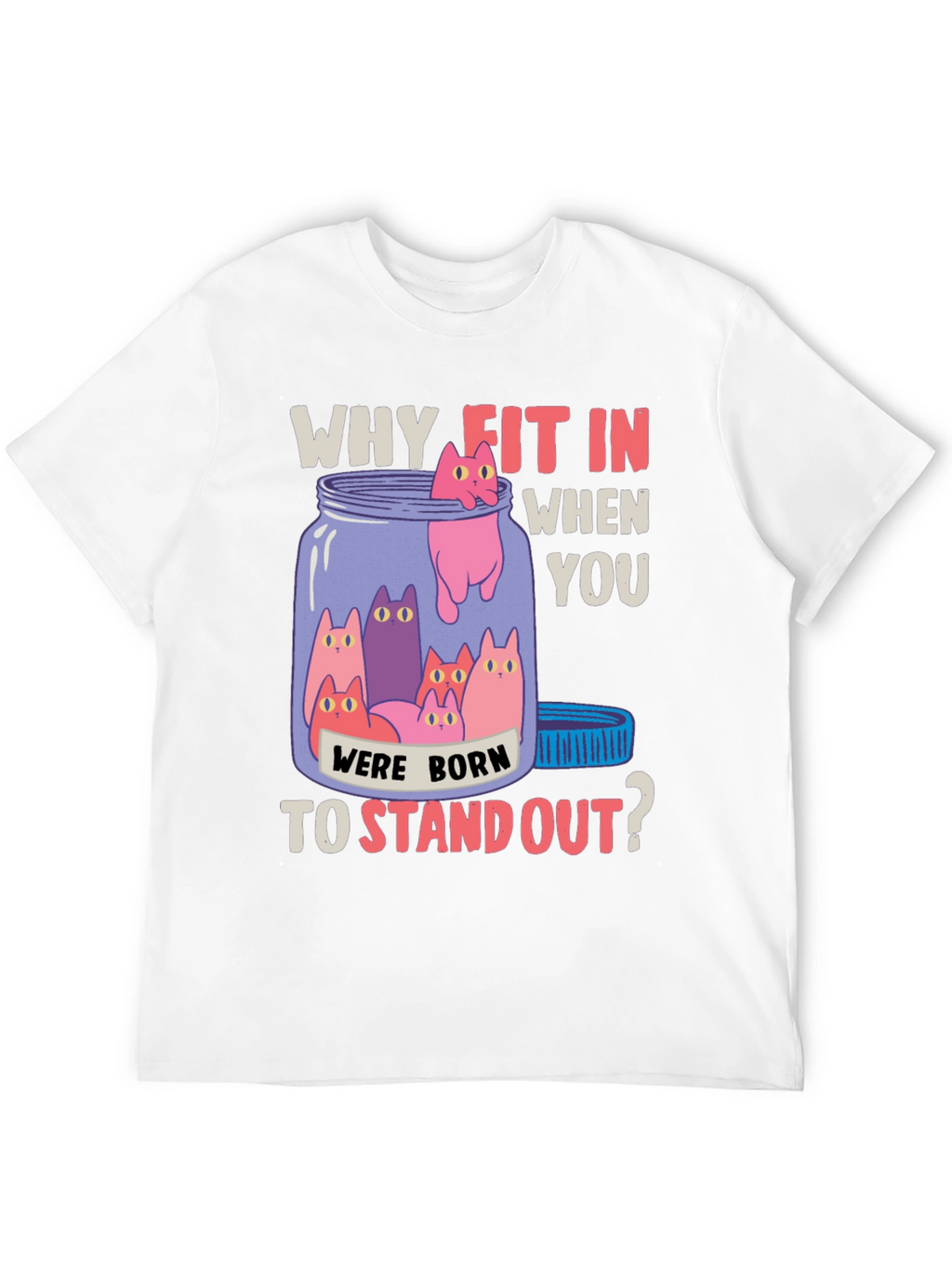 Why Fit In Cat T-Shirt