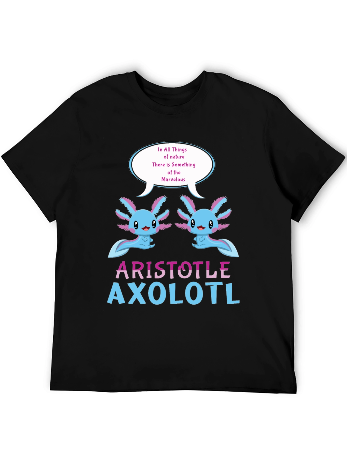 Aristotle Axolotl T-Shirt - Natures Marvel