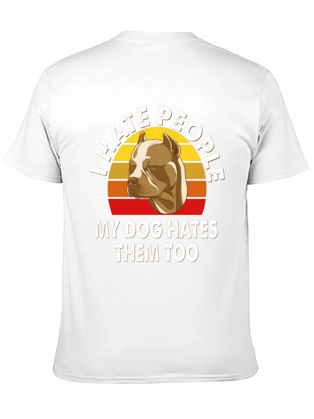 I Hate People Pitbull T-Shirt Funny Dog Lover Tee