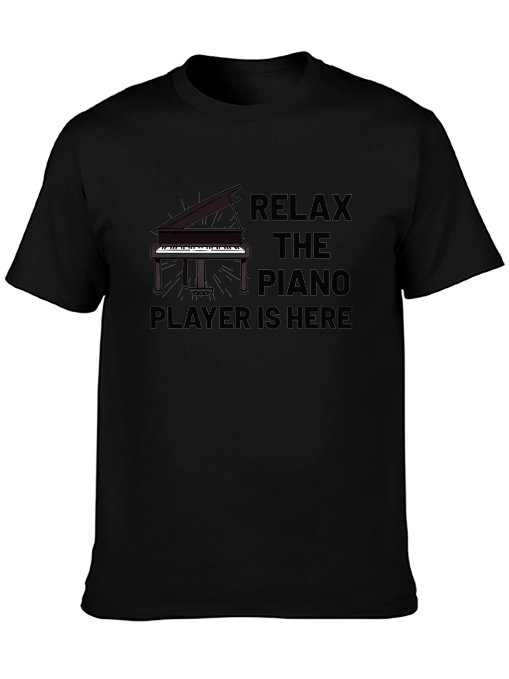 Relax Piano Player T-Shirt - Musician Tee