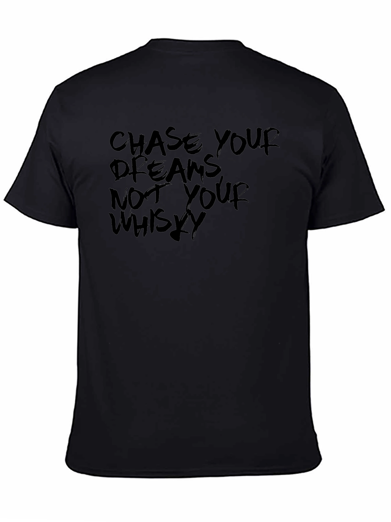 Chase Your Dreams Graphic T-Shirt