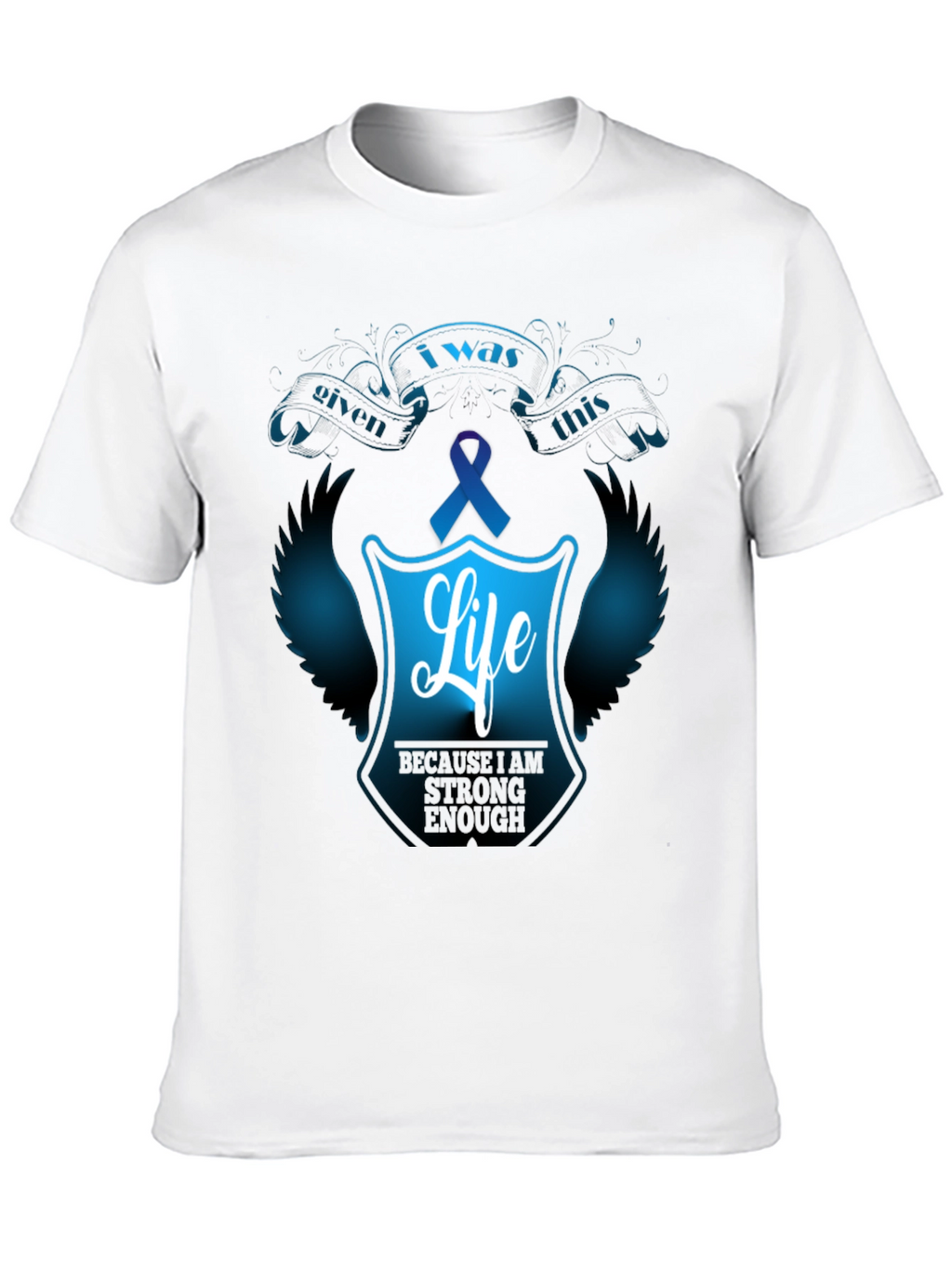 I Was Given This Life T-Shirt Cancer Awareness