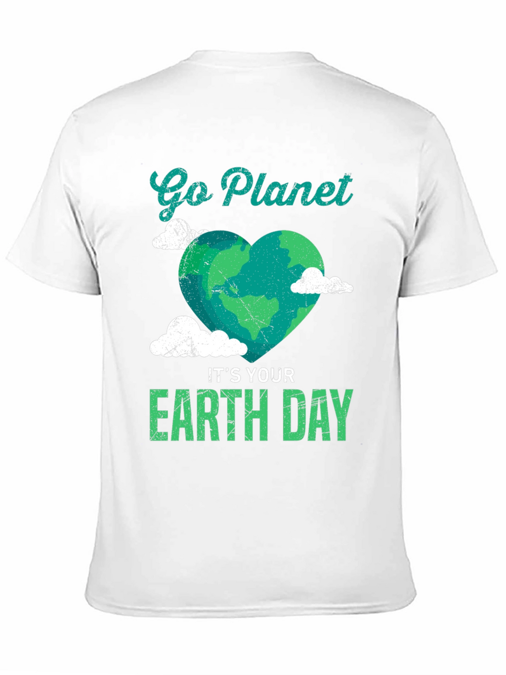 Go Planet Its Your Earth Day Graphic T-Shirt