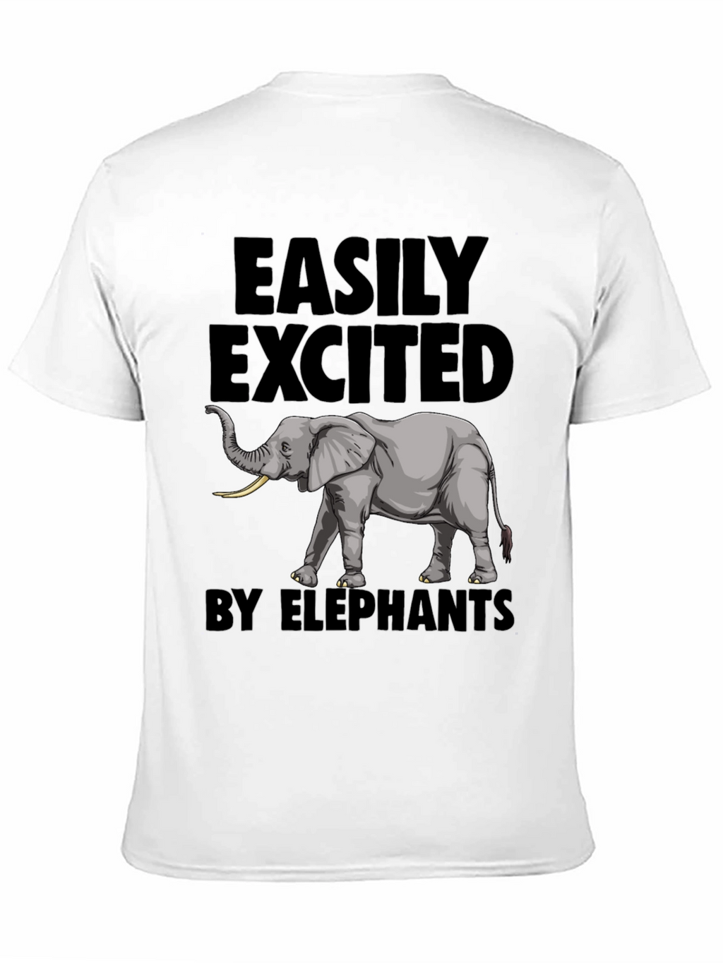 Elephant Enthusiast Tee - Easily Excited by Elephants T-Shirt