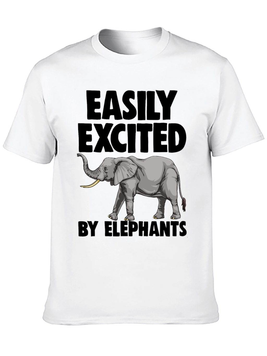 Elephant Enthusiast Tee - Easily Excited by Elephants T-Shirt