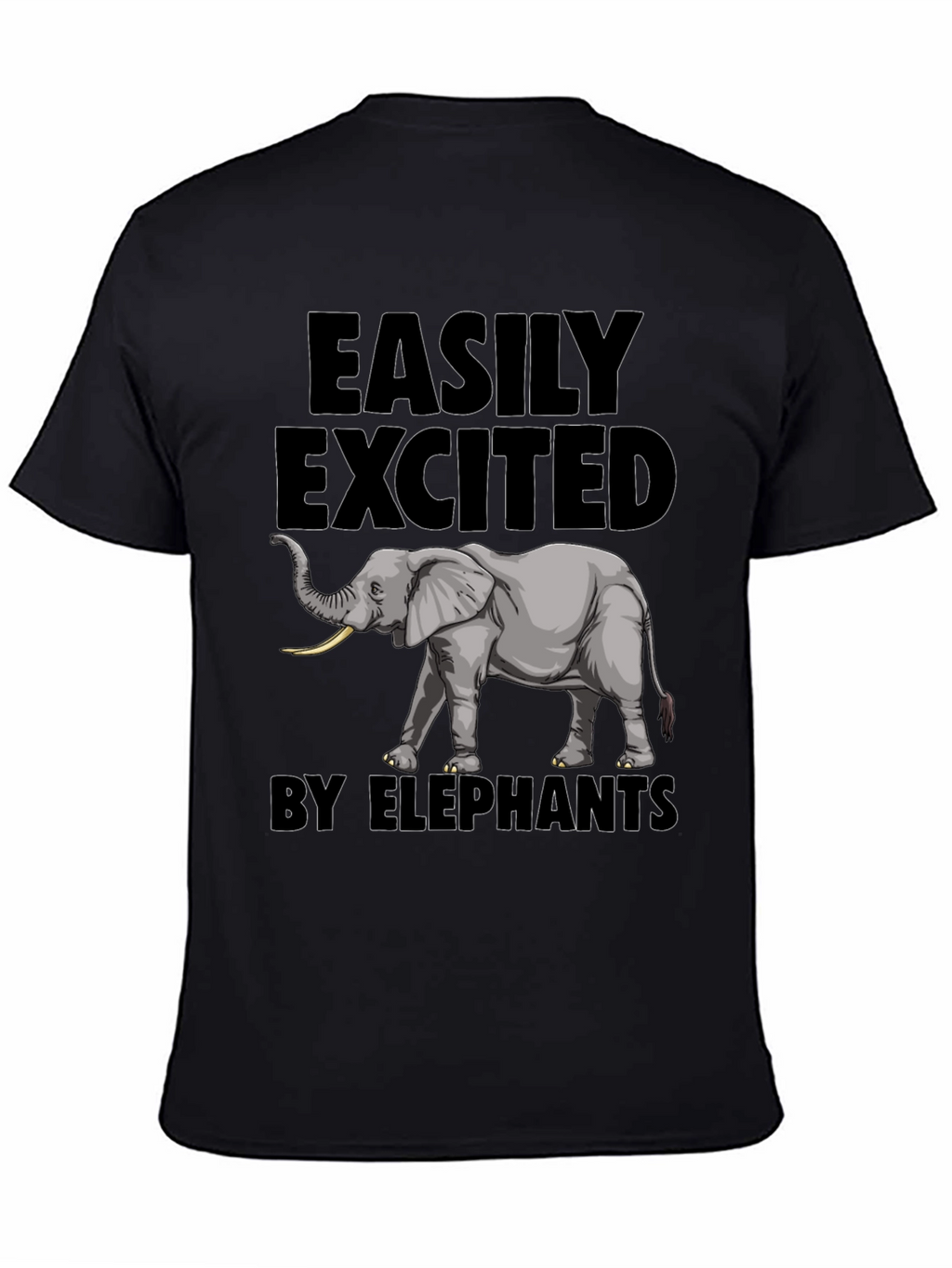 Elephant Enthusiast Tee - Easily Excited by Elephants T-Shirt