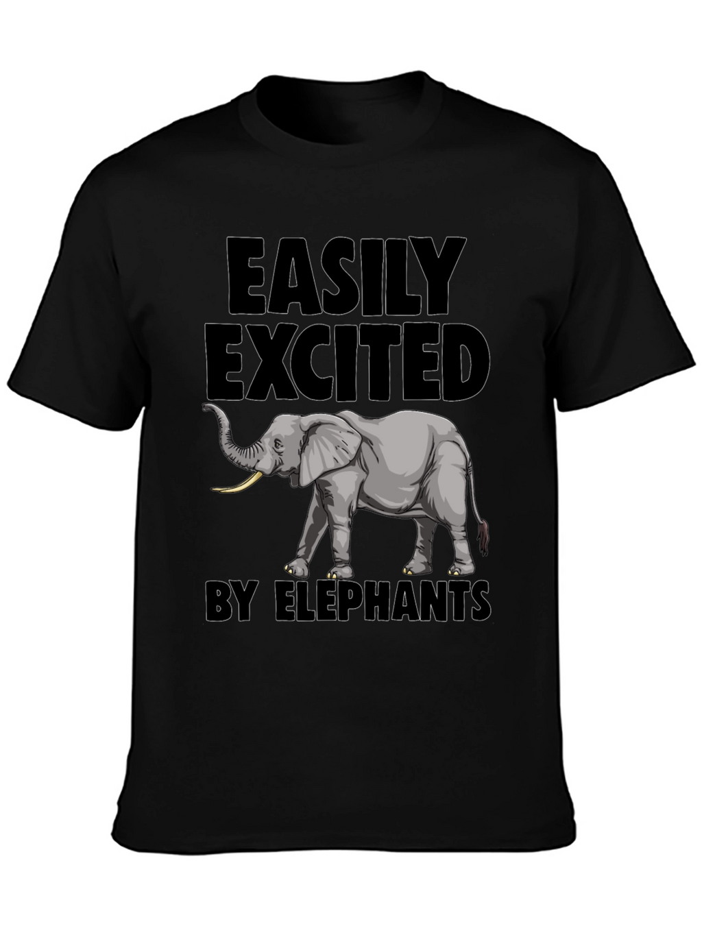 Elephant Enthusiast Tee - Easily Excited by Elephants T-Shirt