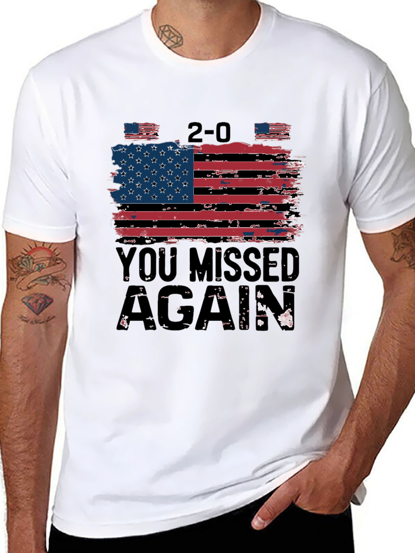 Patriotic 2-0 You Missed Again T-Shirt