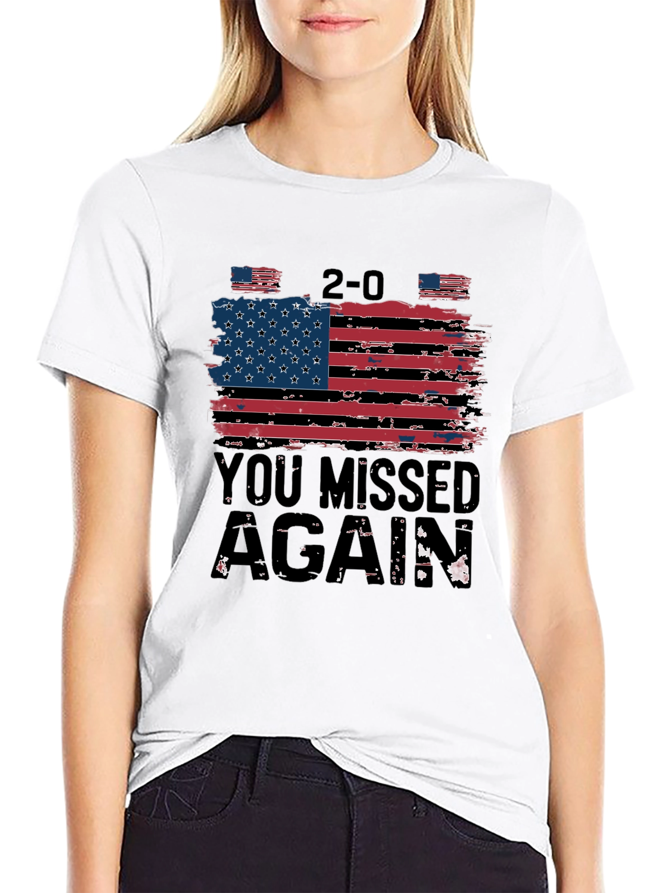 Patriotic 2-0 You Missed Again T-Shirt
