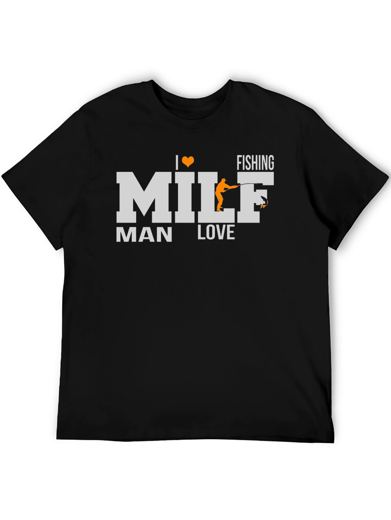 I Heart MILF Fishing T-Shirt - Humorous Man Love Tee