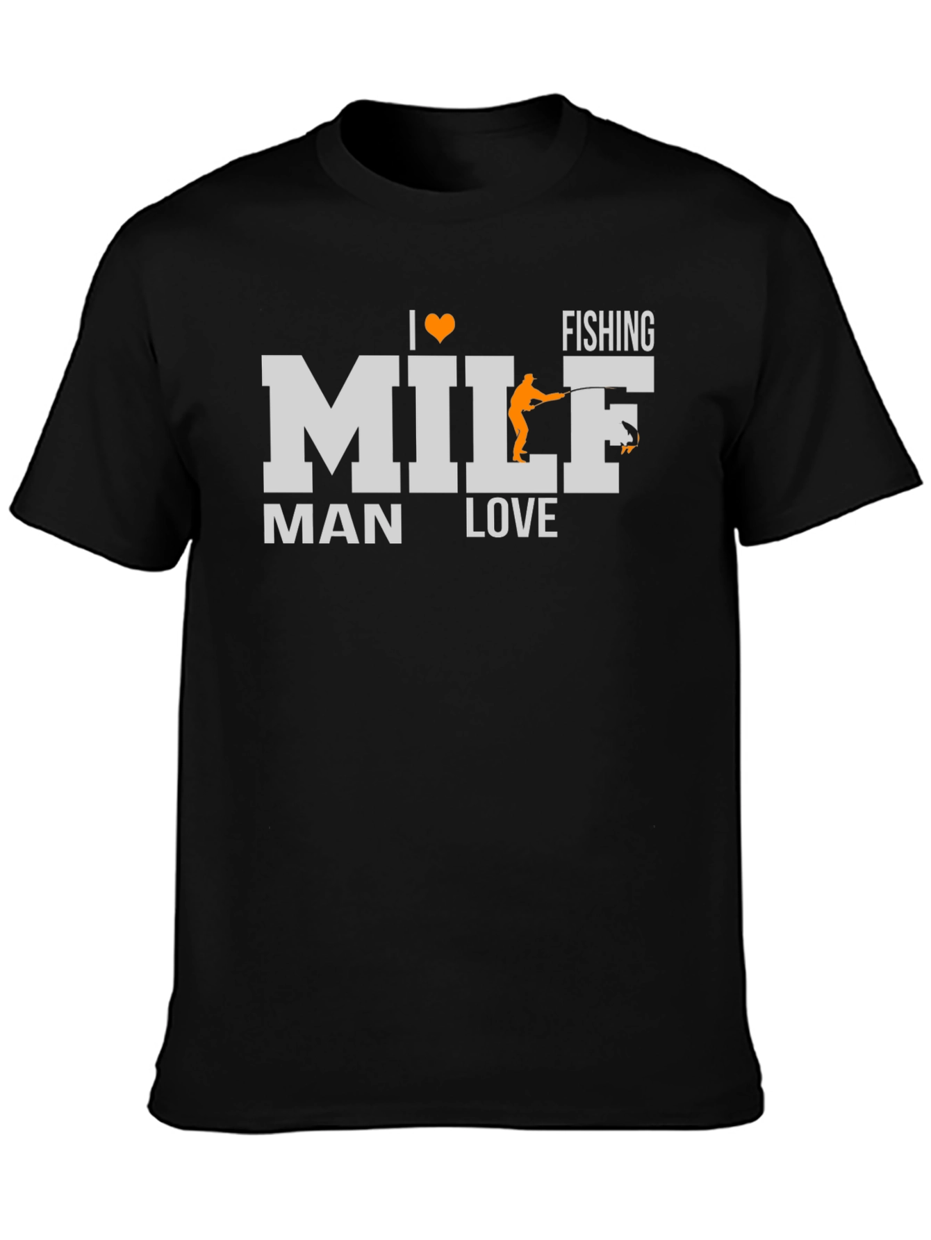 I Heart MILF Fishing T-Shirt - Humorous Man Love Tee
