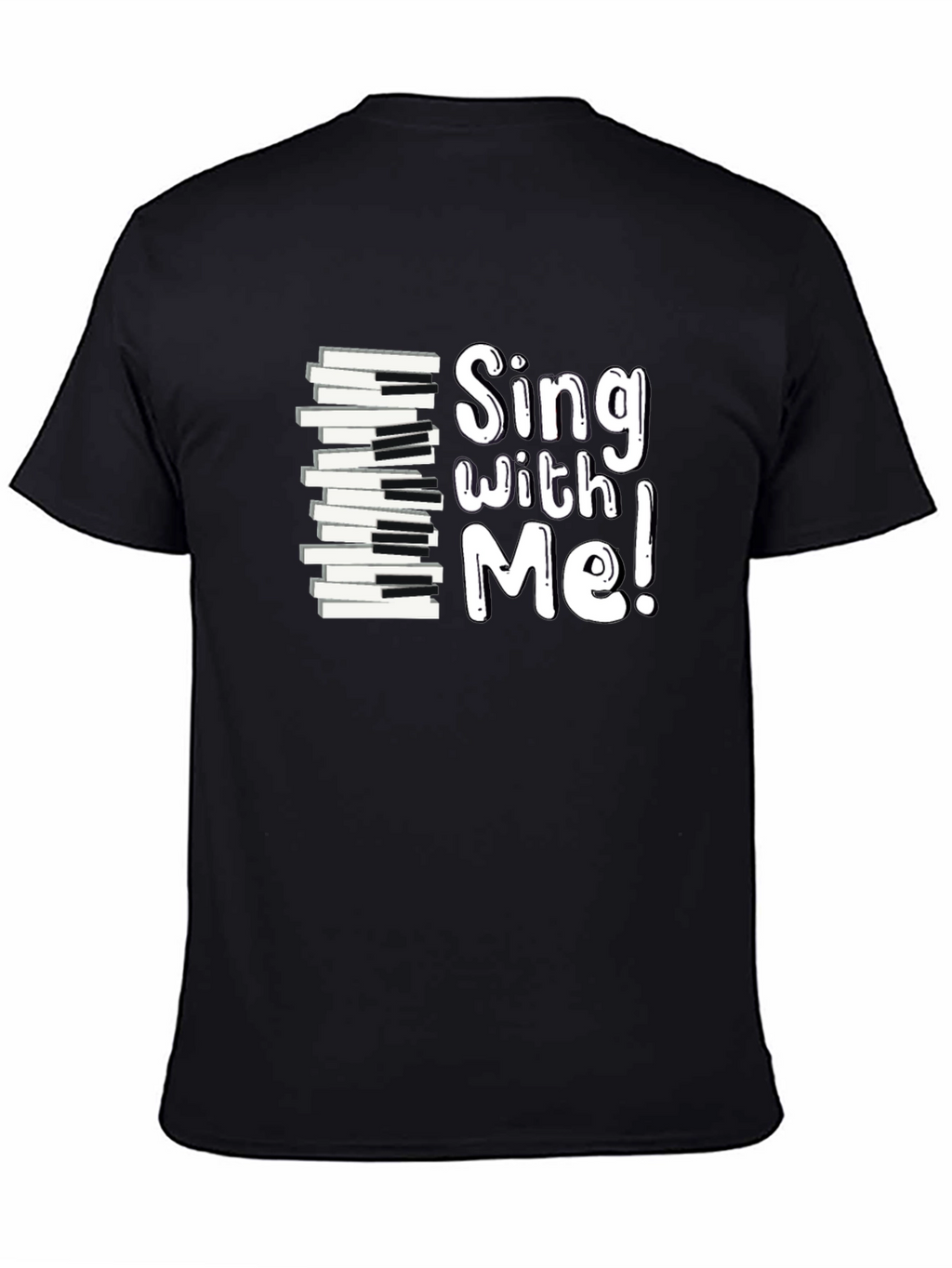 Sing With Me Piano Keys Graphic Tee