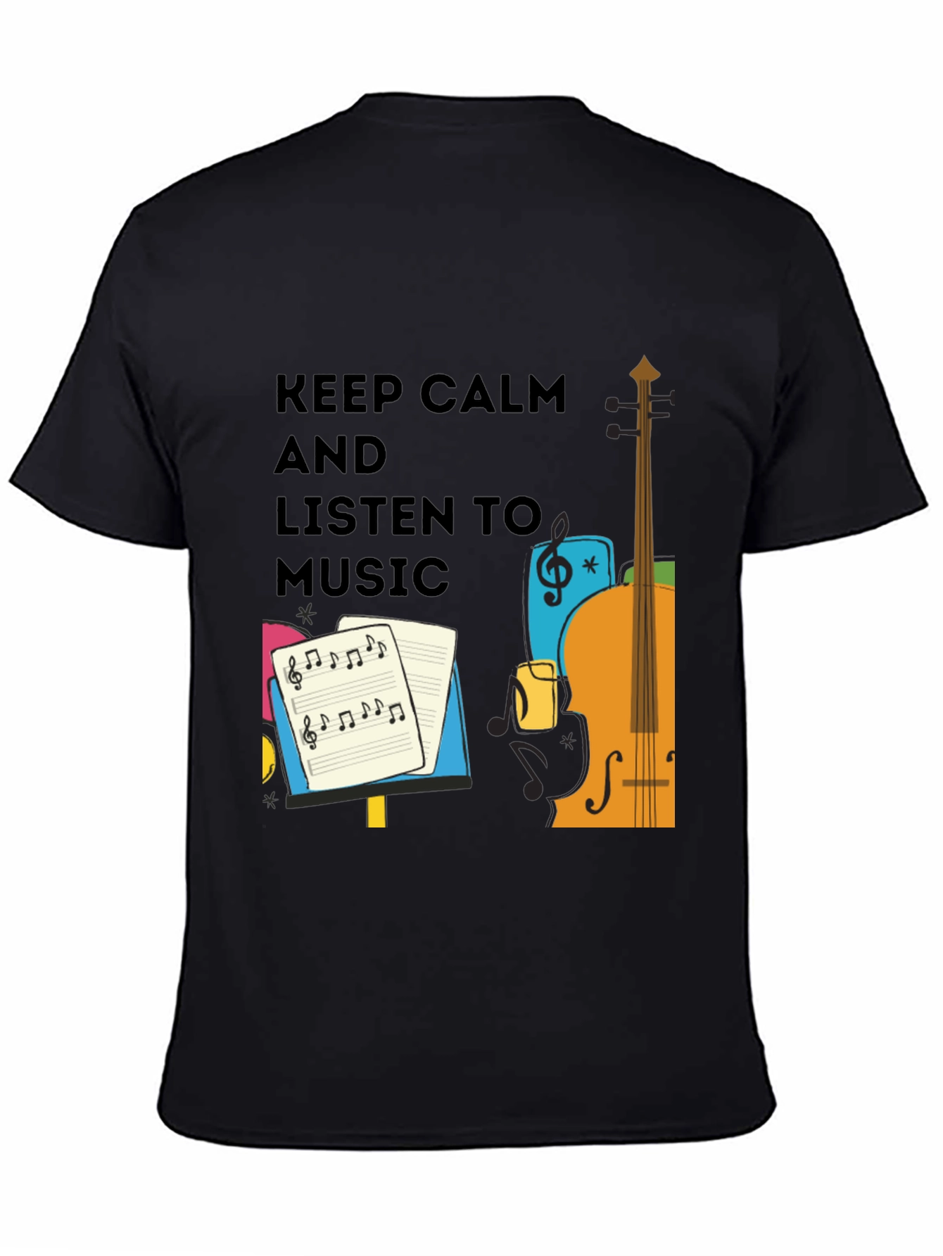 Keep Calm and Listen to Music - Graphic T-Shirt