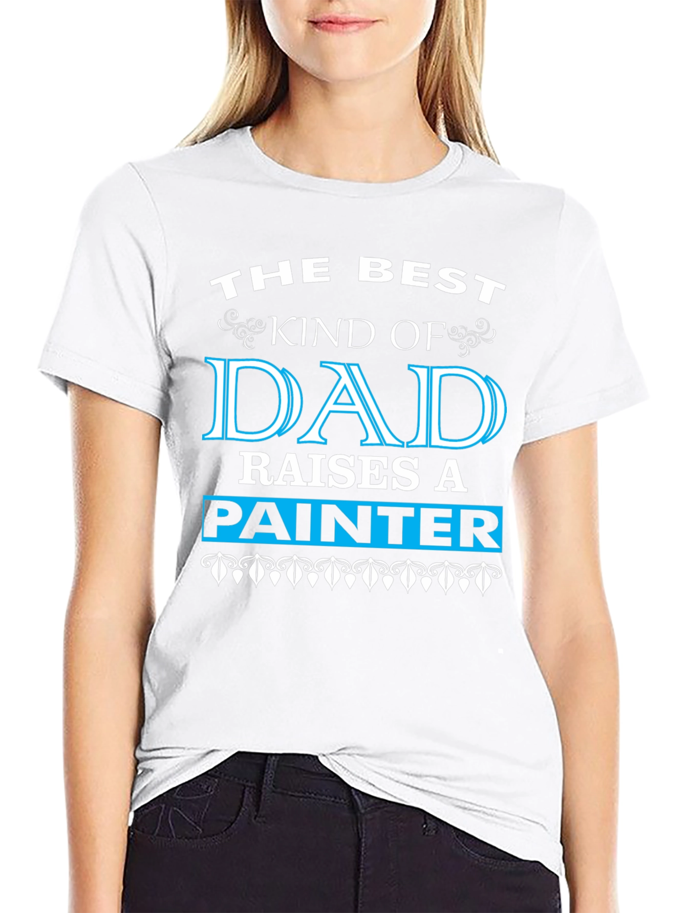Best Dad Raises A Painter Black T-Shirt