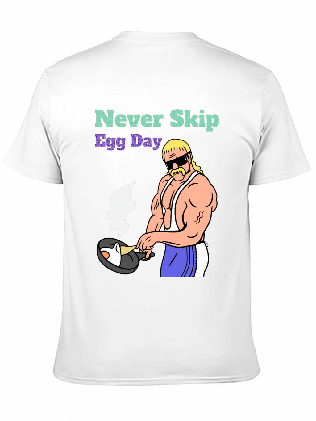 Never Skip Egg Day Graphic T-Shirt