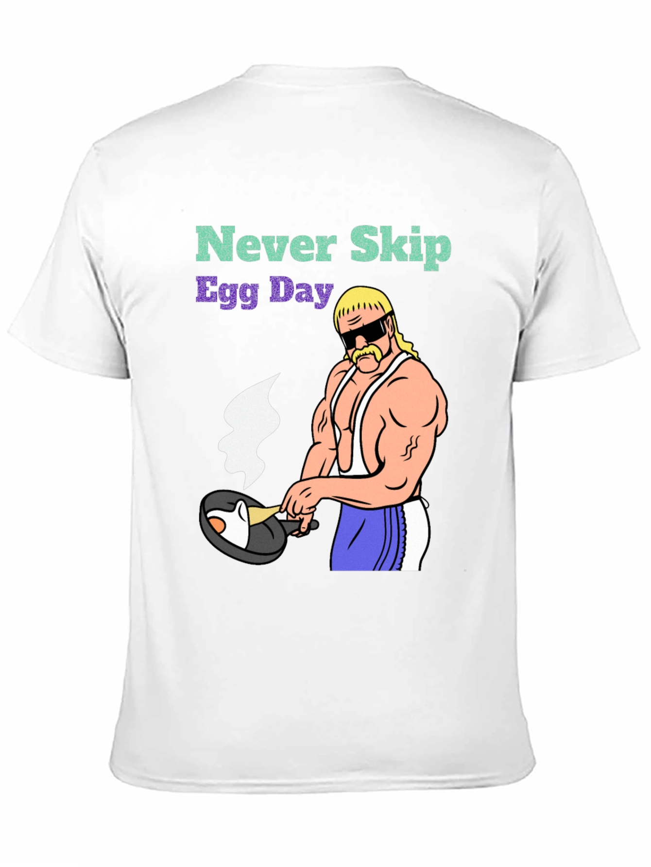 Never Skip Egg Day Graphic T-Shirt