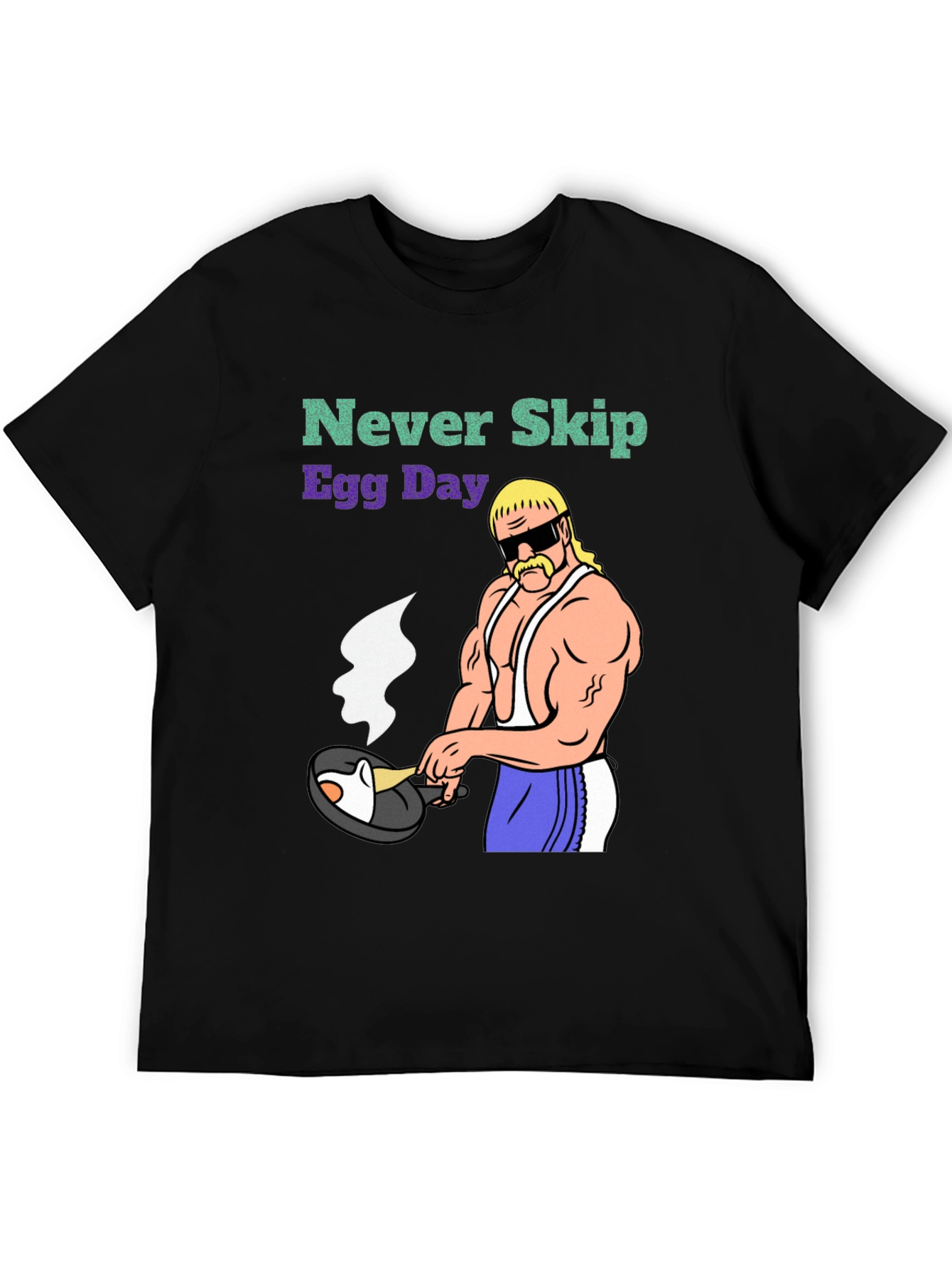 Never Skip Egg Day Graphic T-Shirt