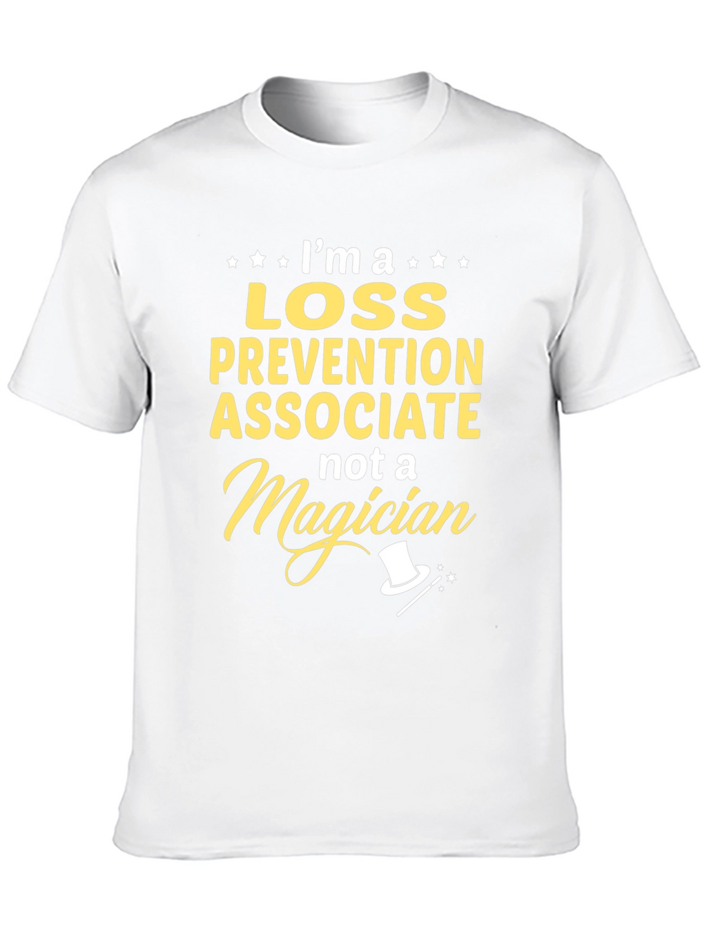 Loss Prevention Associate Funny T-Shirt