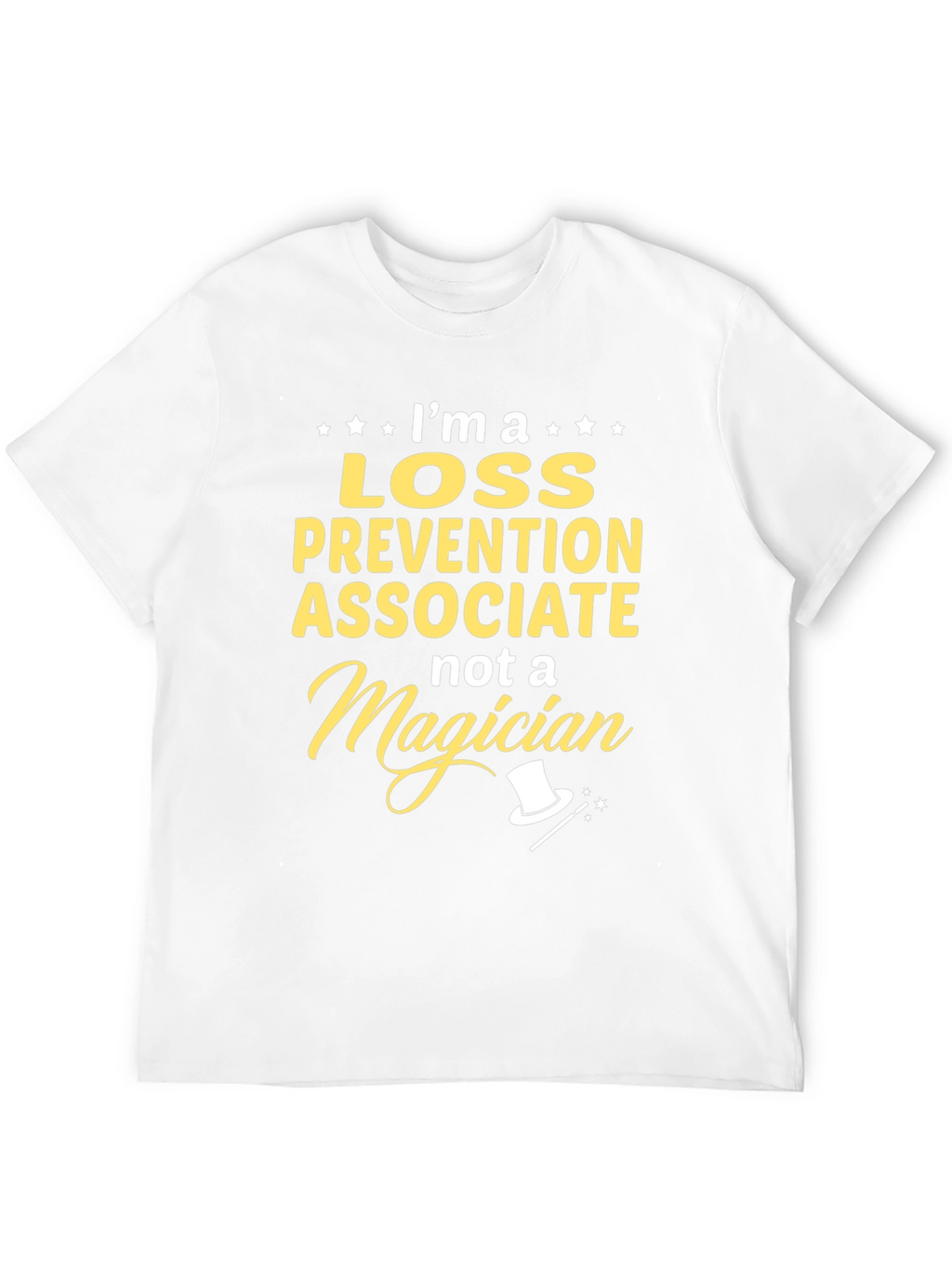 Loss Prevention Associate Funny T-Shirt