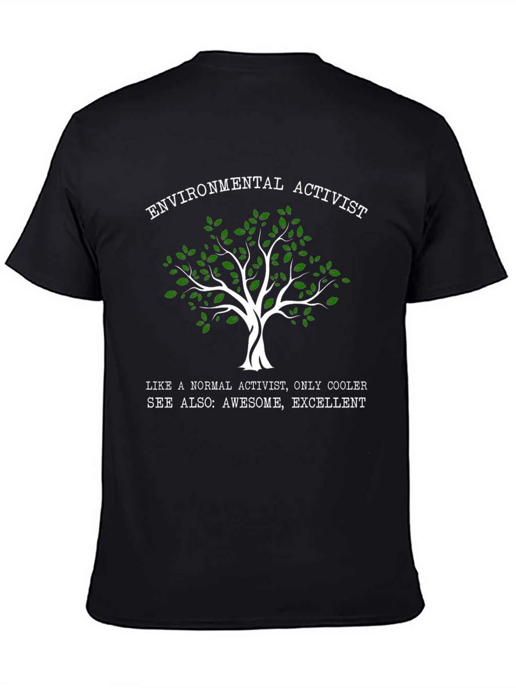 Environmental Activist T-Shirt