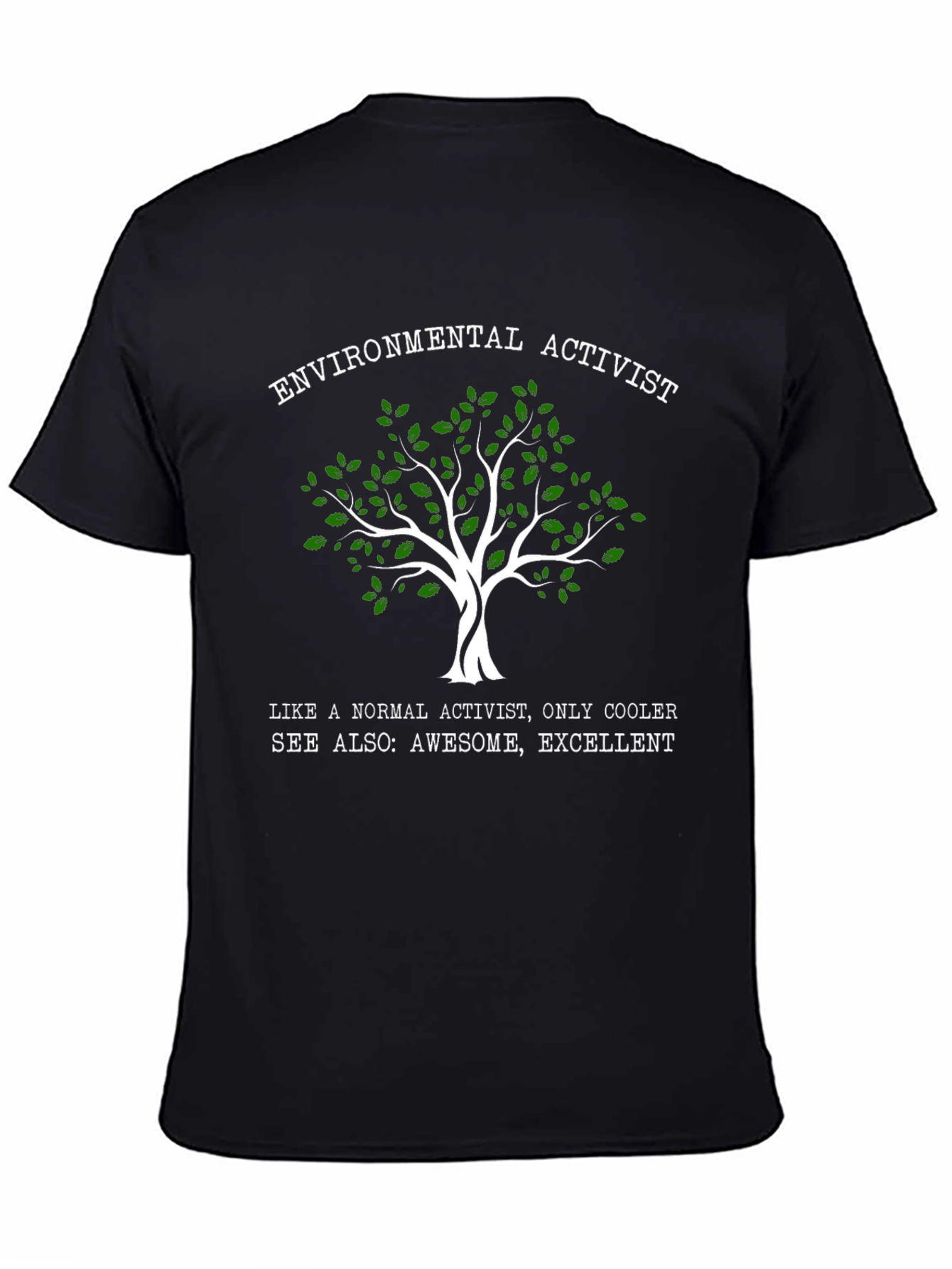 Environmental Activist T-Shirt