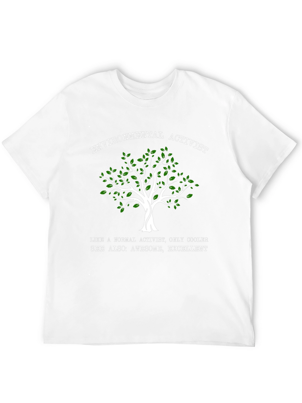 Environmental Activist T-Shirt