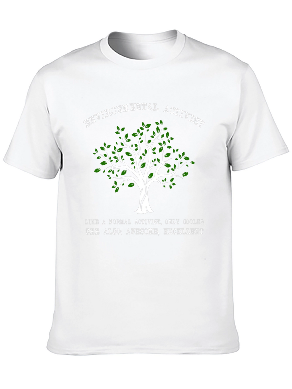 Environmental Activist T-Shirt