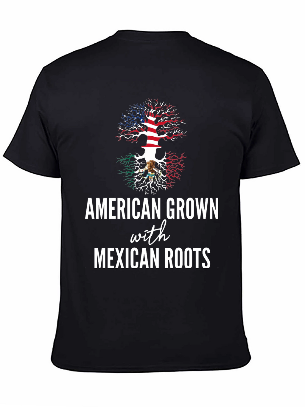 American Grown with Mexican Roots Tee