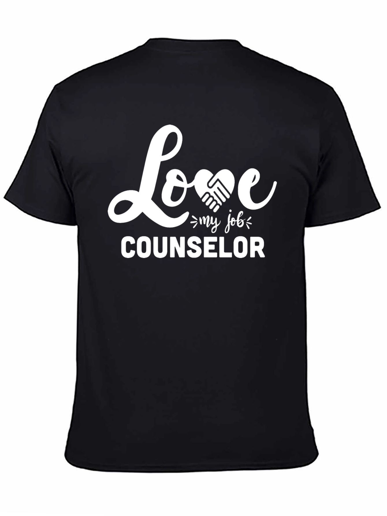 Love My Job Counselor T-Shirt